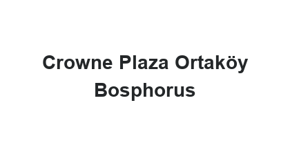 Crowne Plaza Ortaköy Bosphorus